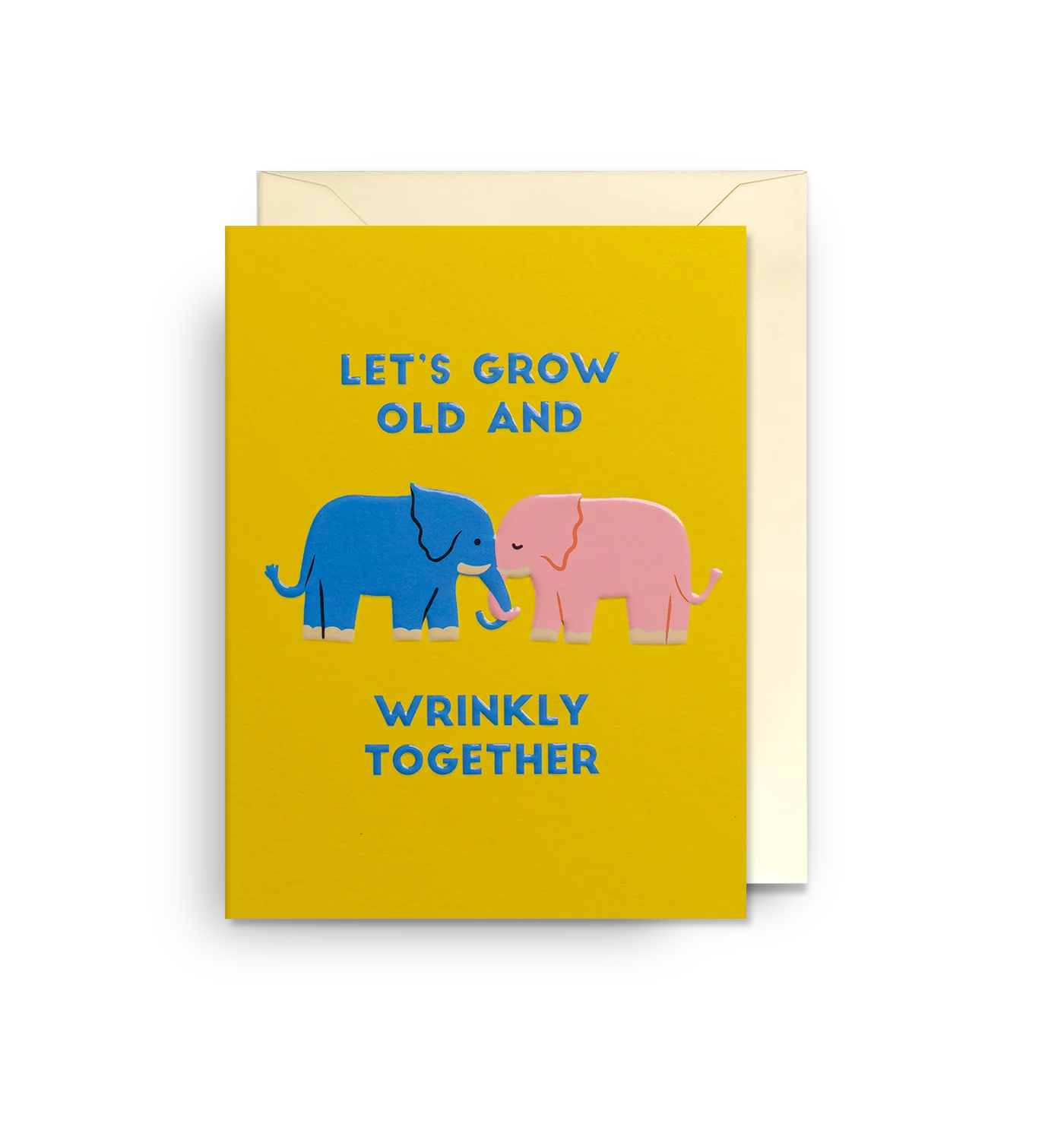Elephants Let's Grow Old and Wrinkly Together Mini Card