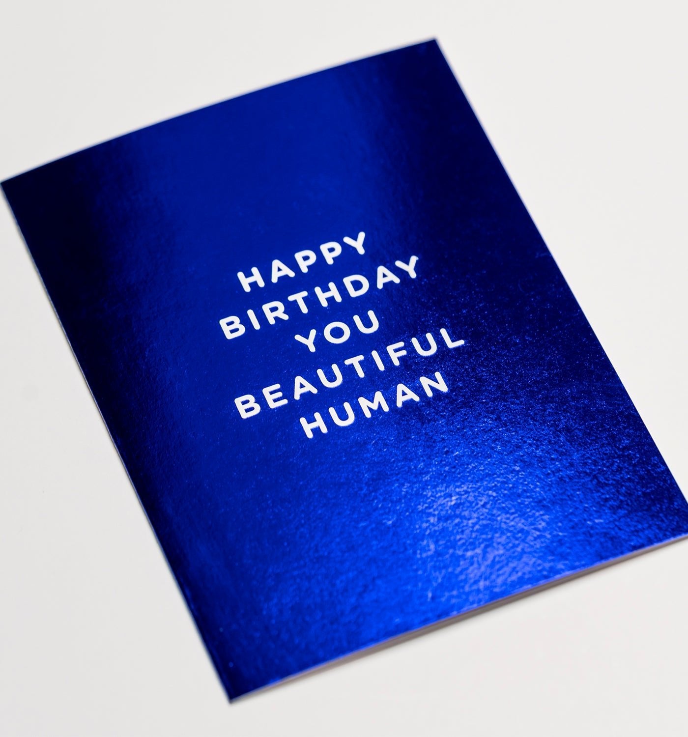 Happy Birthday You Beautiful Human - UniqueEntity Art