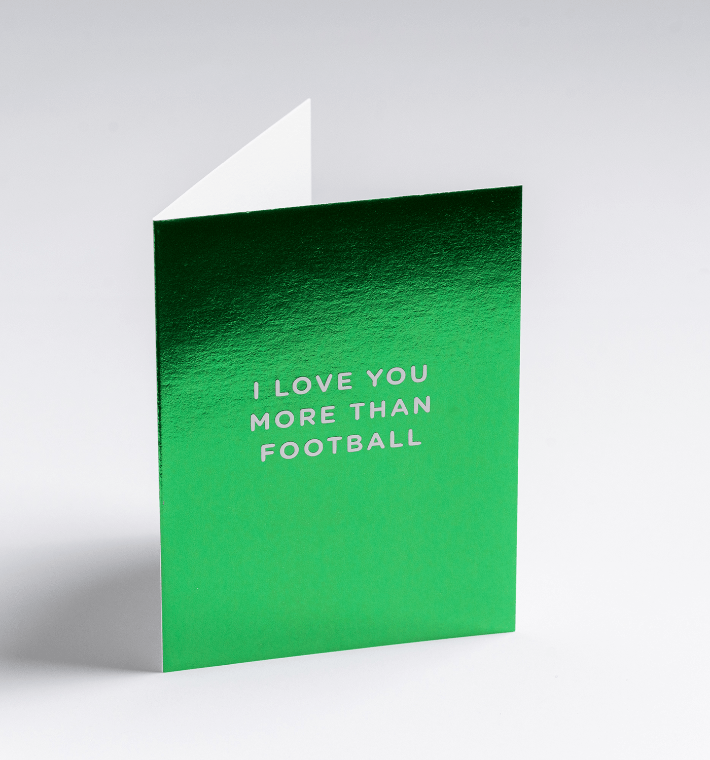 I Love You More Than Football - UniqueEntity Art
