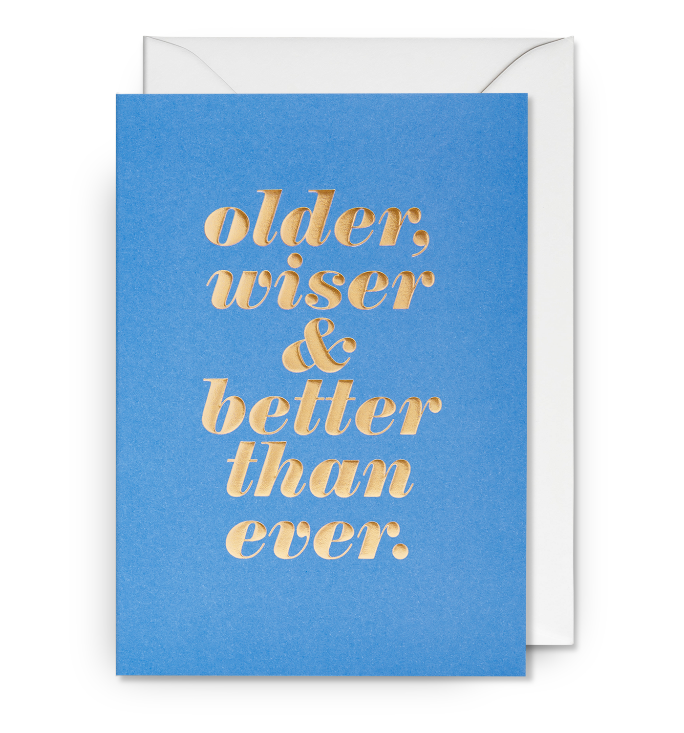 Older, Wiser & Better Than Ever