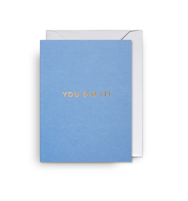 You Did It Mini Card