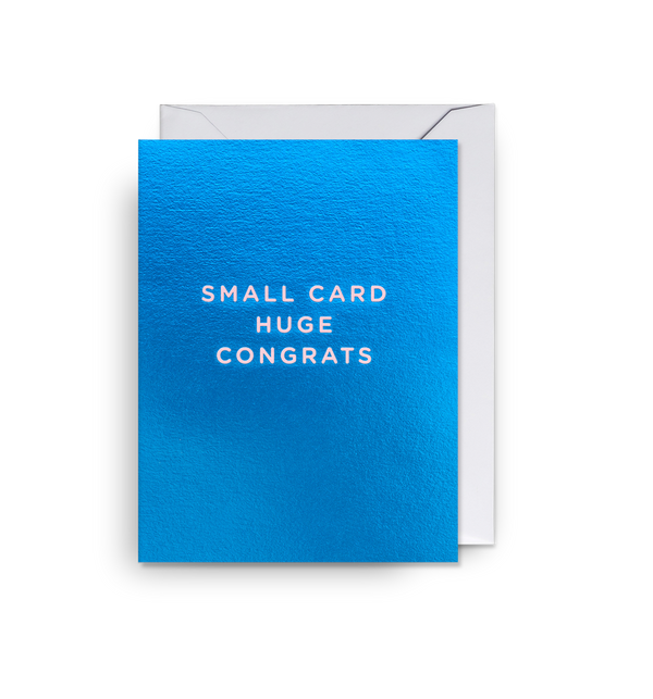 Small Card Huge Congrats Mini Card