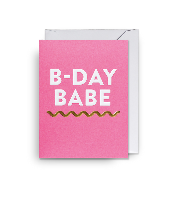 B-Day Babe Mini Card