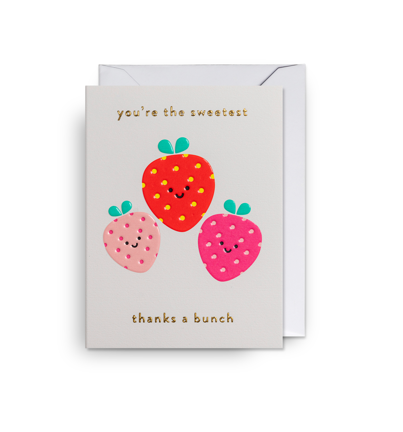 You're the sweetest, thanks a bunch Mini Card