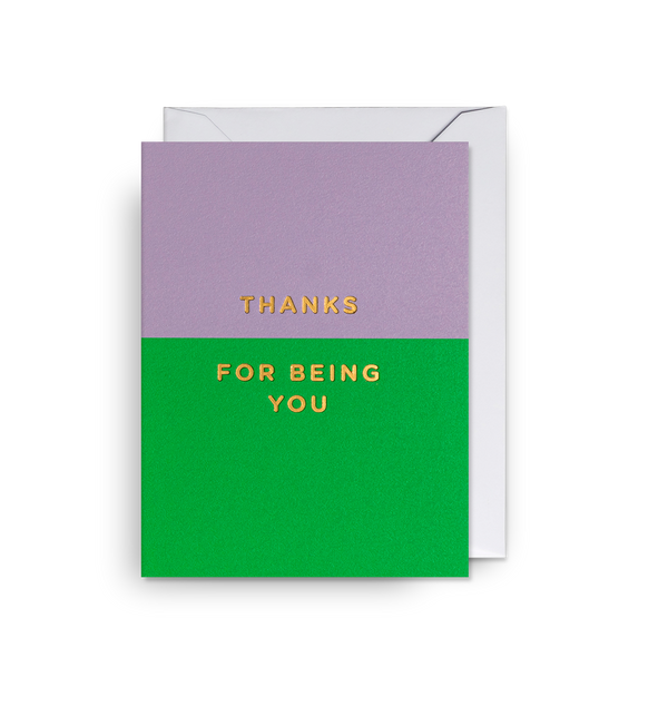 Thanks, For Being You Mini Card