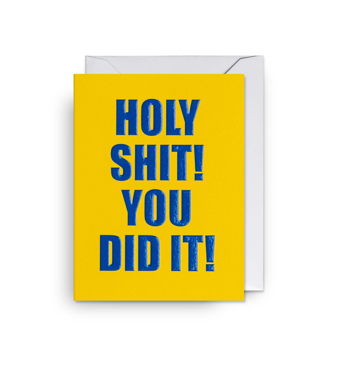 Holy Shit! You Did It! Mini Card