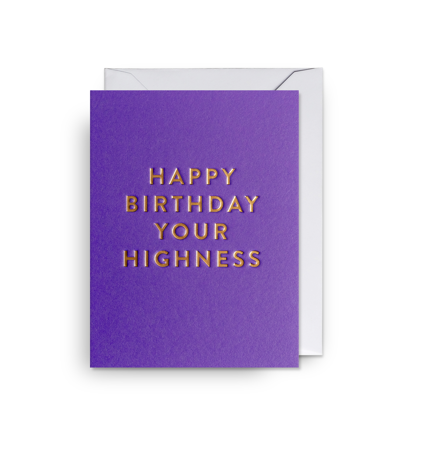 Happy Birthday Your Highness Mini Card