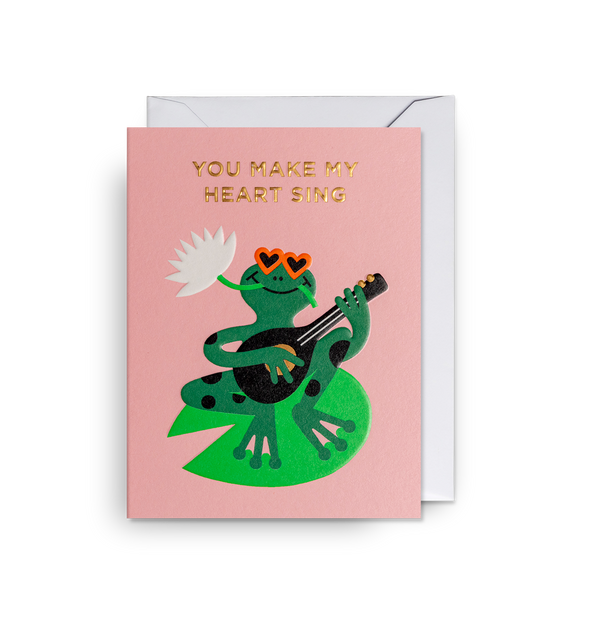 You Make My Heart Sing Mini Card
