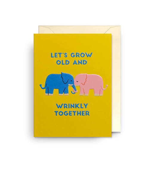 Elephants Let's Grow Old and Wrinkly Together Mini Card