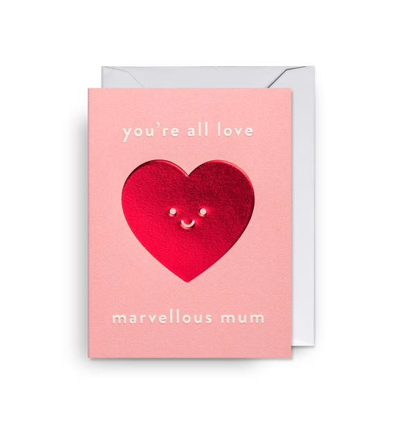 You're All Love Marvellous Mum Mini Card