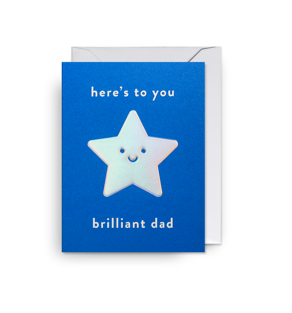 Here's To You Brilliant Dad Mini Card