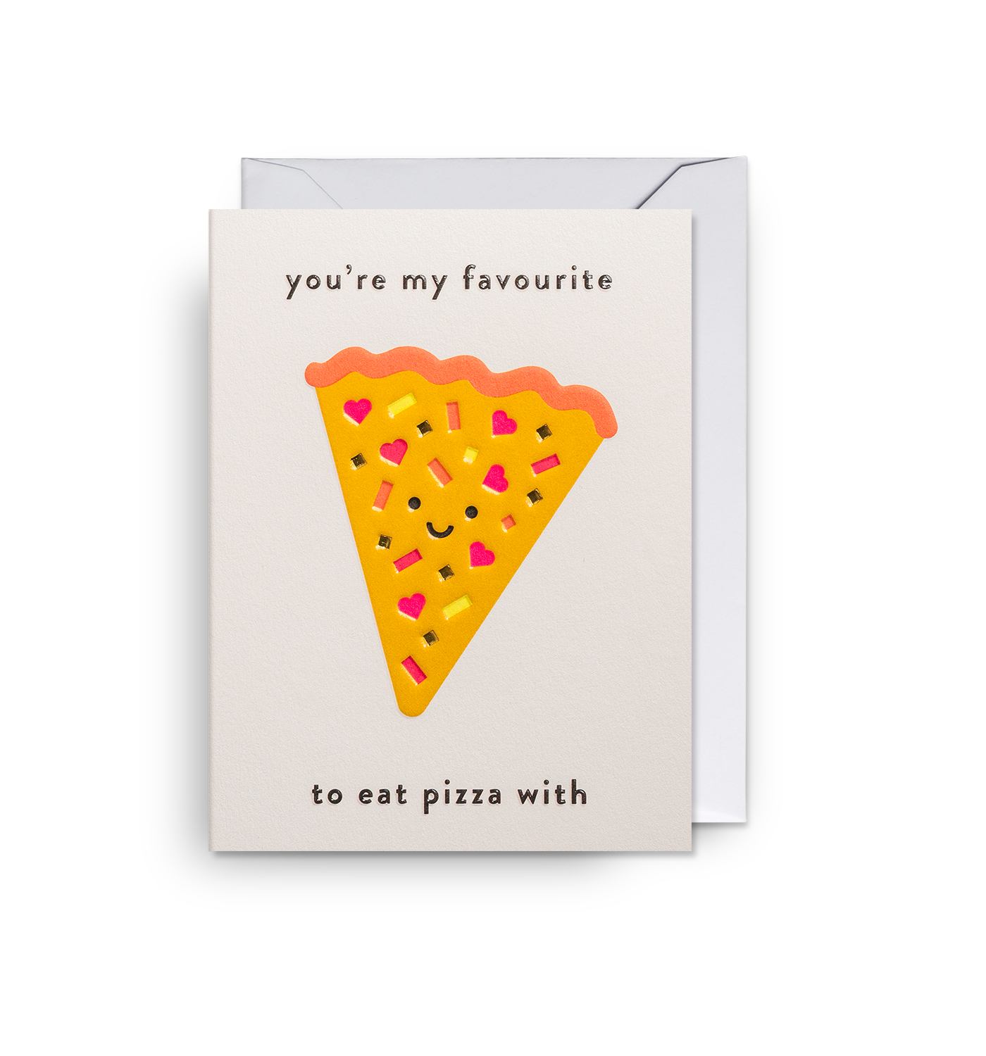 You're My Favourite To Eat Pizza With Mini Card