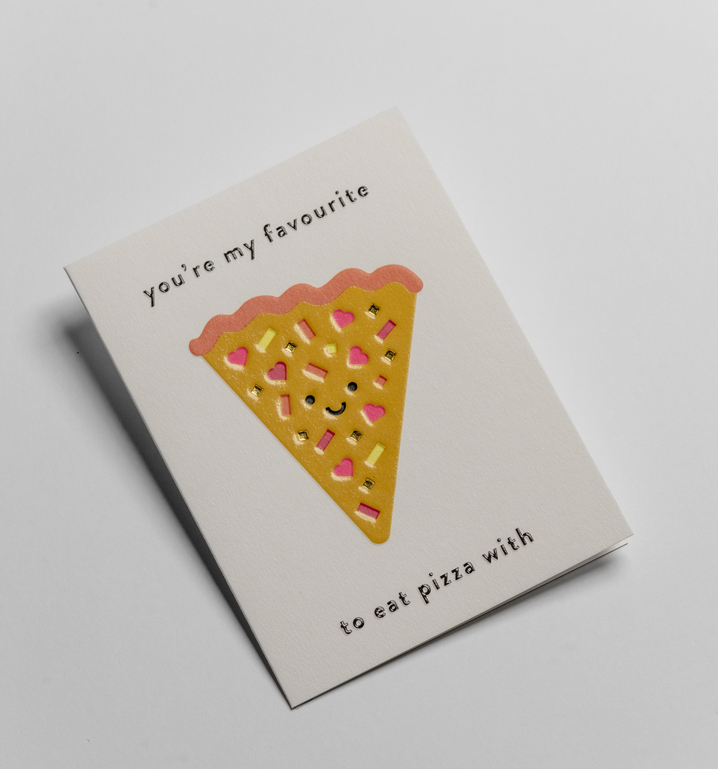 You're My Favourite To Eat Pizza With Mini Card