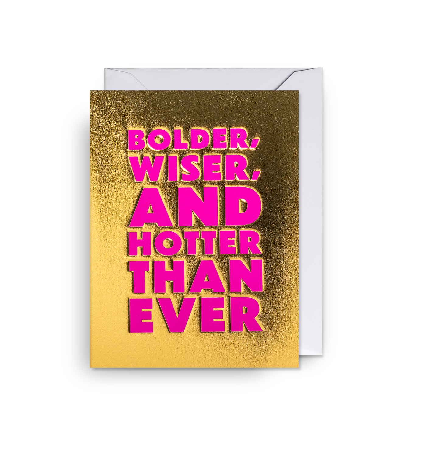 Bolder, Wiser, and Hotter Than Ever Mini Card