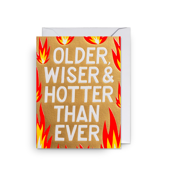 Older Wiser & Hotter Than Ever Mini Card