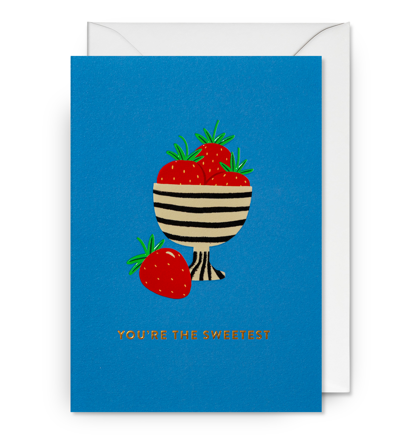 You're the Sweetest