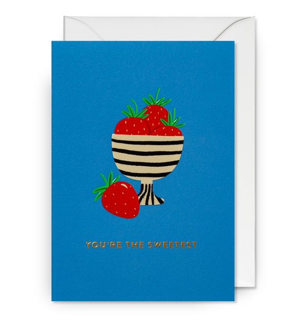 You're the Sweetest