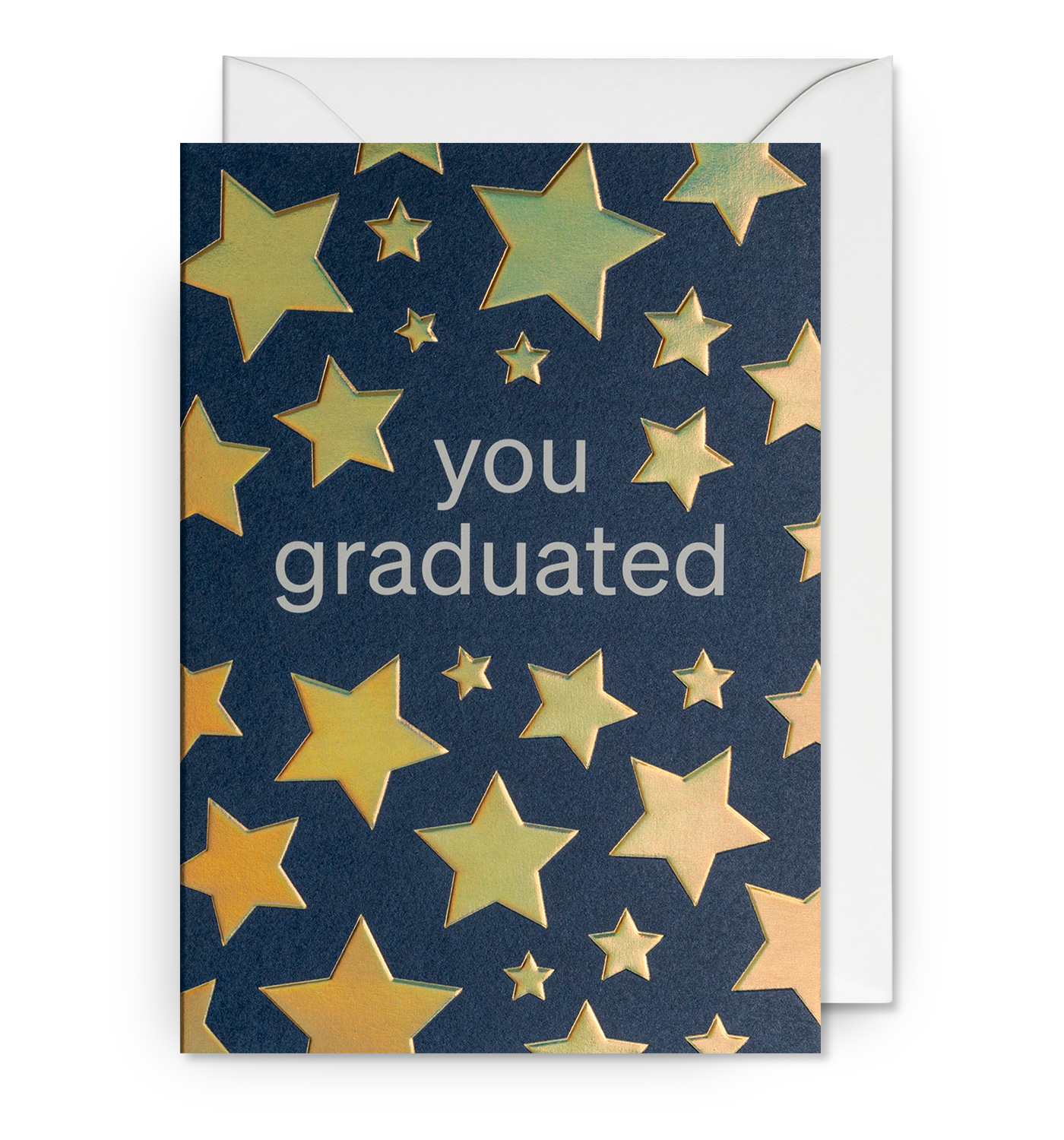 You Graduated