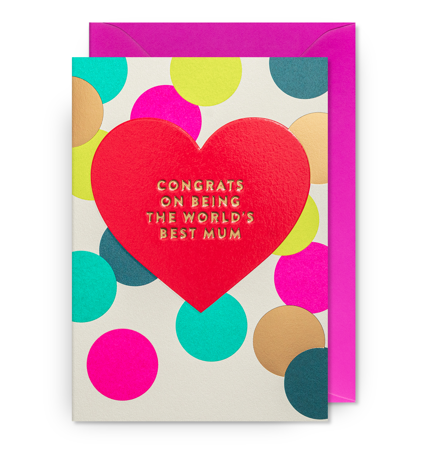 Congrats On Being The World's Best Mum