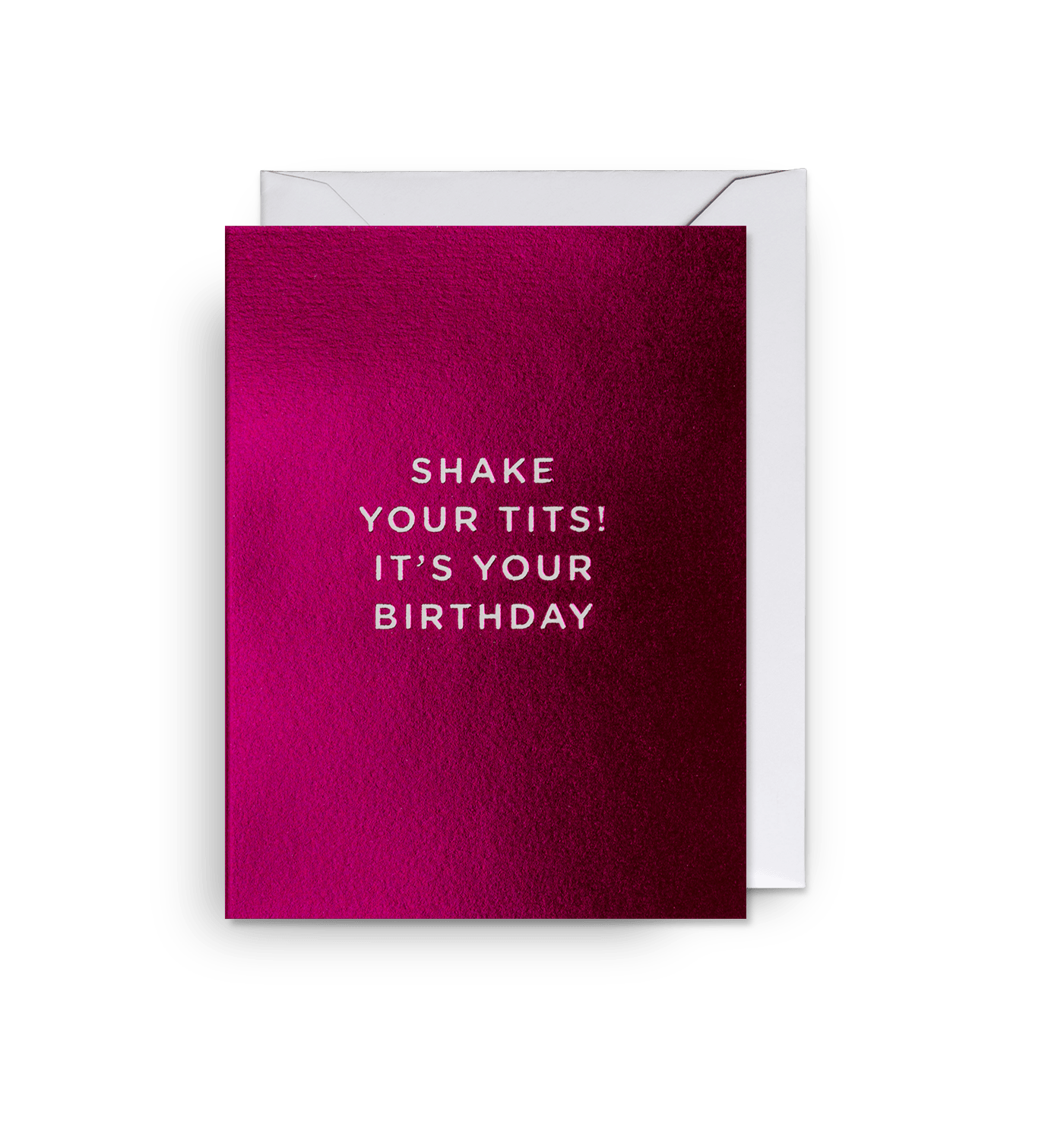 Cherished - Shake your tits! It's your birthday - Mini Card - UniqueEntity Art