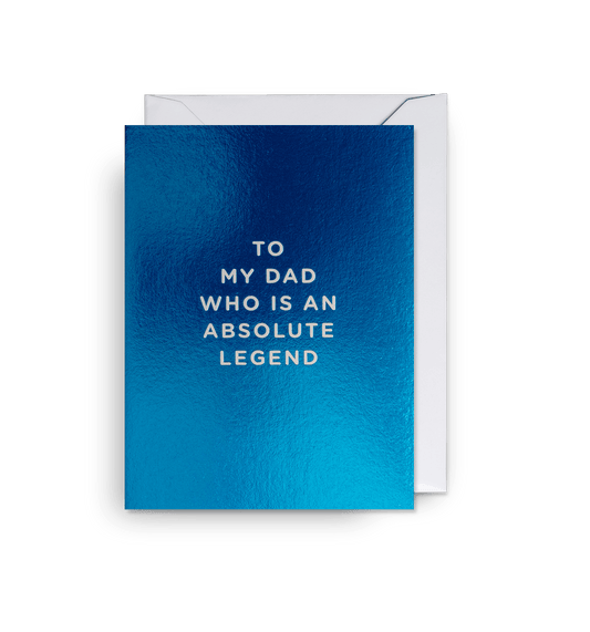 Cherished - To My Dad Who is an Absolute Legend - Mini Card - UniqueEntity Art