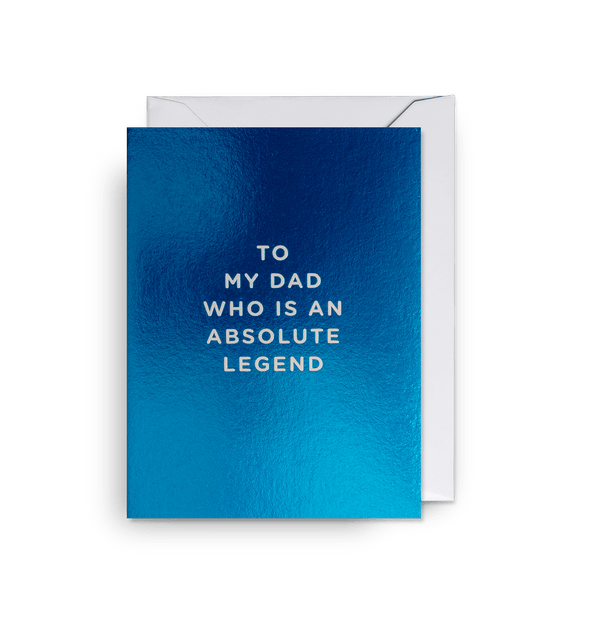 Cherished - To My Dad Who is an Absolute Legend - Mini Card