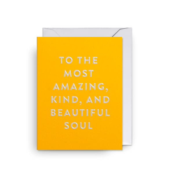 Cozy - To the Most Amazing, Kind, and Beautiful Soul - Mini Cards