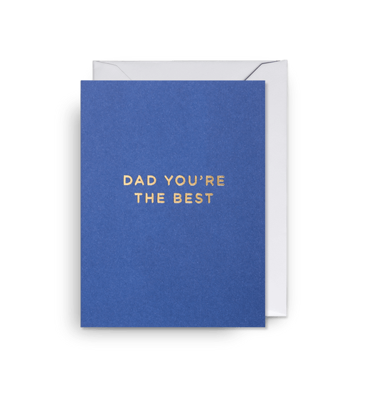 Dad Youre The Best - UniqueEntity Art