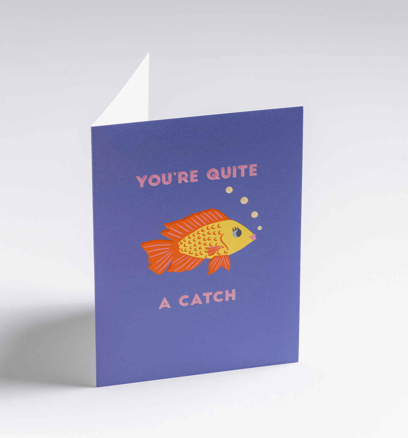 Fish Youre Quite A Catch - UniqueEntity Art