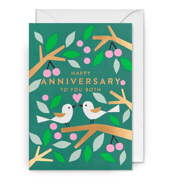 Happy Anniversary To You Both Lovebirds
