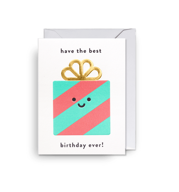 Have The Best Birthday Ever