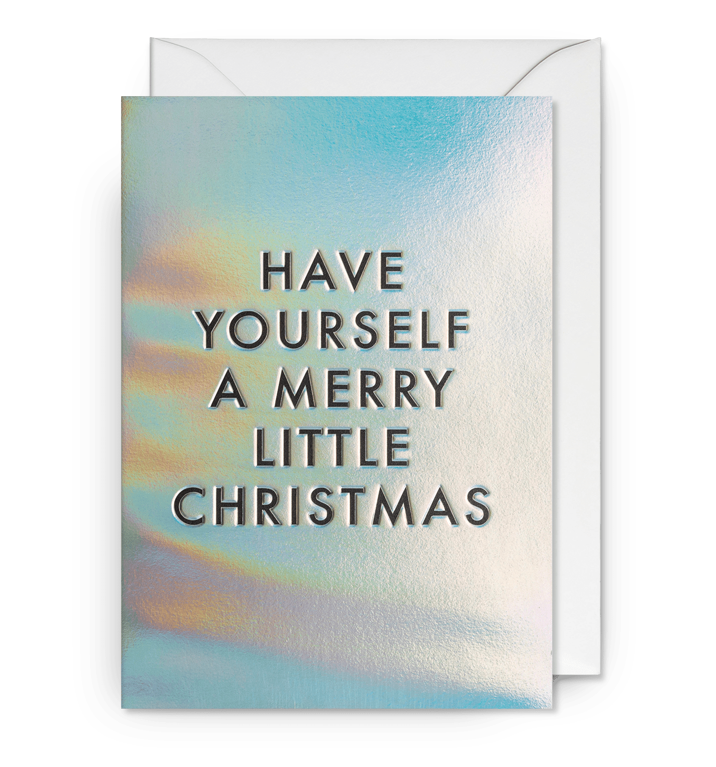 Have Yourself A Merry Little Christmas Holographic Greeting Card - UniqueEntity Art