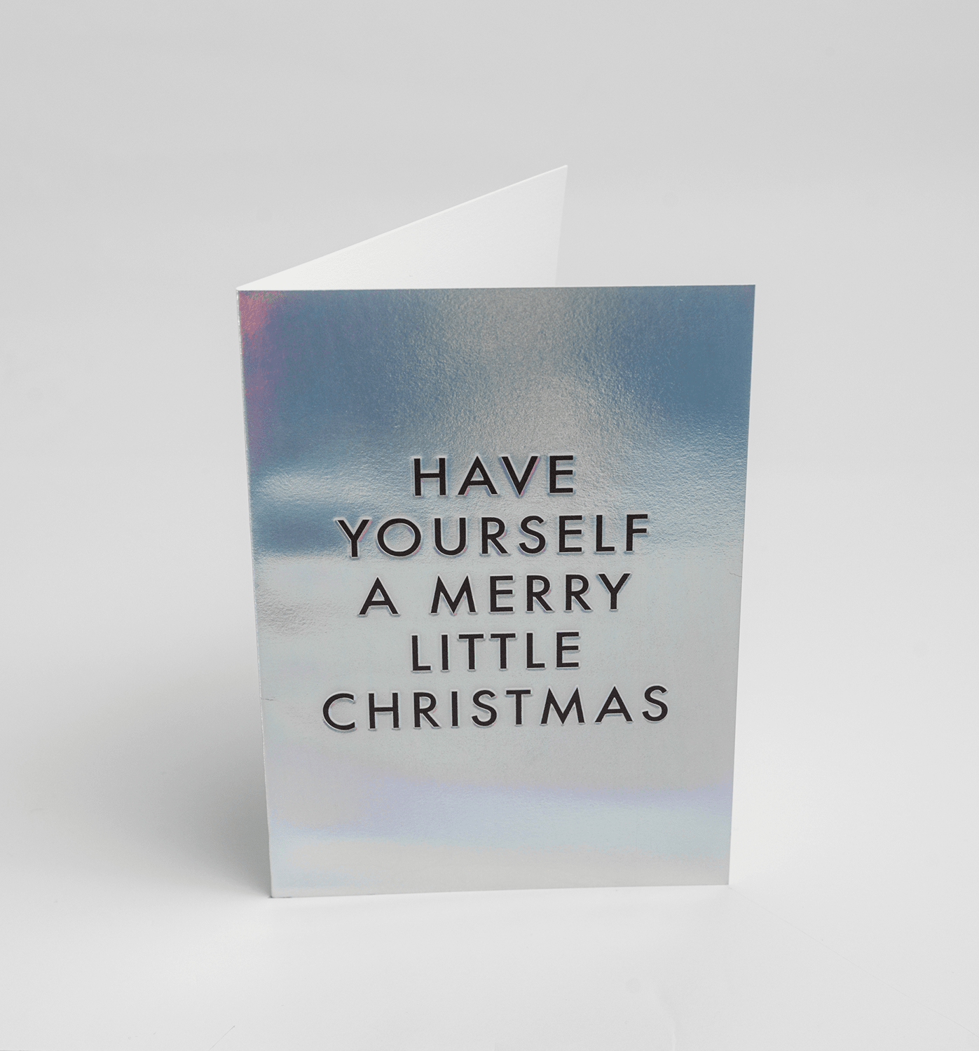 Have Yourself A Merry Little Christmas Holographic Greeting Card - UniqueEntity Art