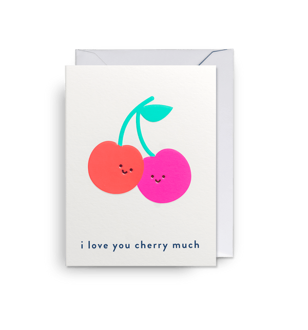 I Love You Cherry Much