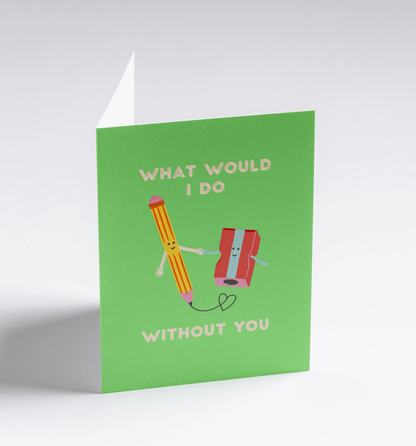 Pencil & Sharpener What Would I Do Without You - UniqueEntity Art