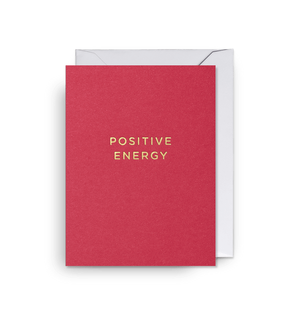 Positive Energy