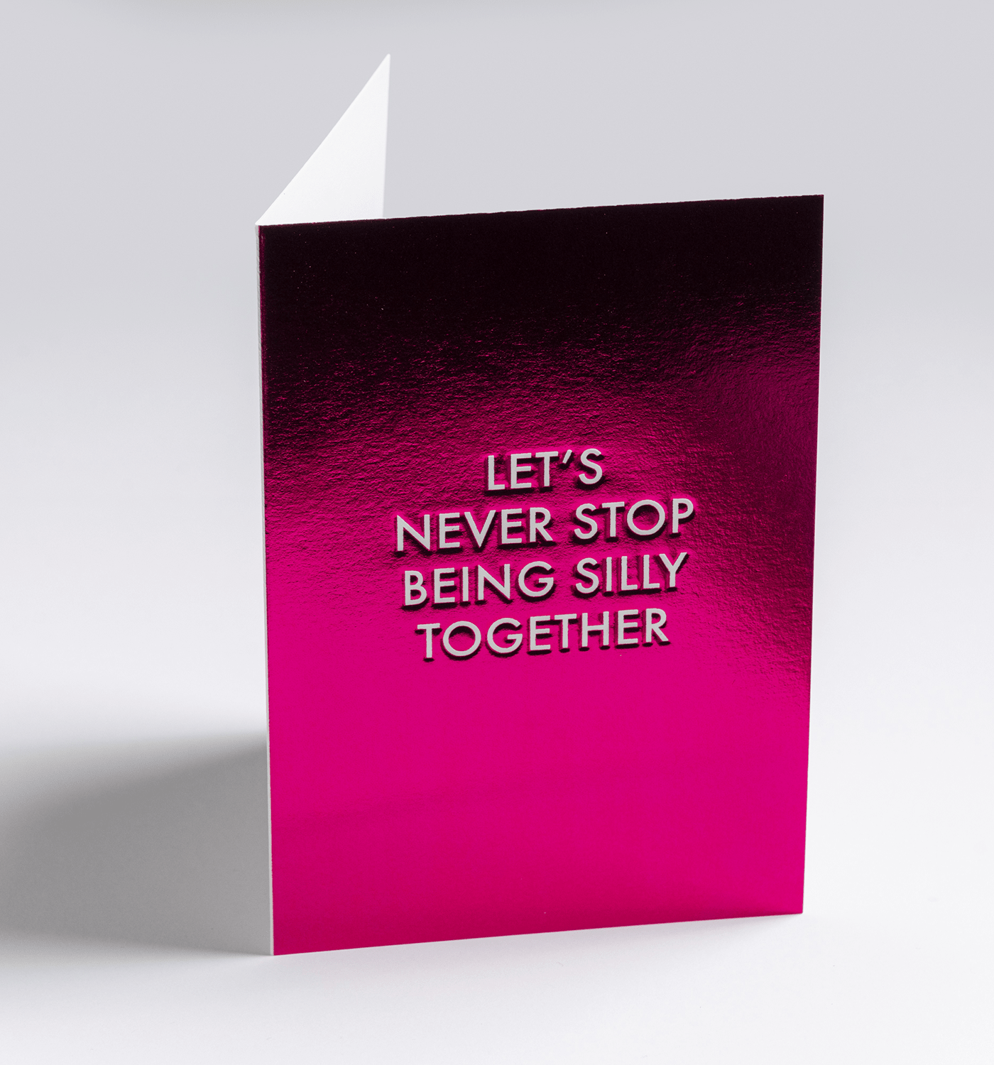 Postco - Let's Never Stop Being Silly Together - Greeting Cards - UniqueEntity Art