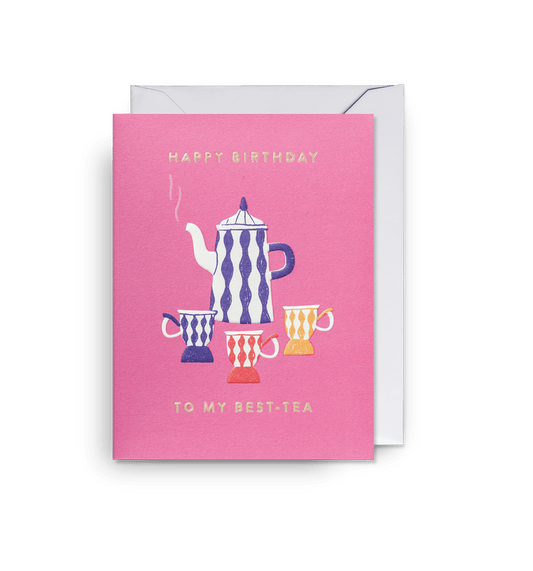 Ruby Taylor - Happy Birthday To My Best - Tea - UniqueEntity Art