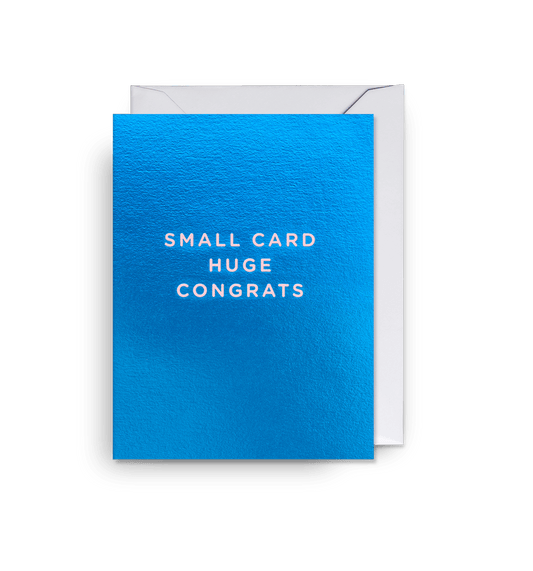 Small Card Huge Congrats - UniqueEntity Art