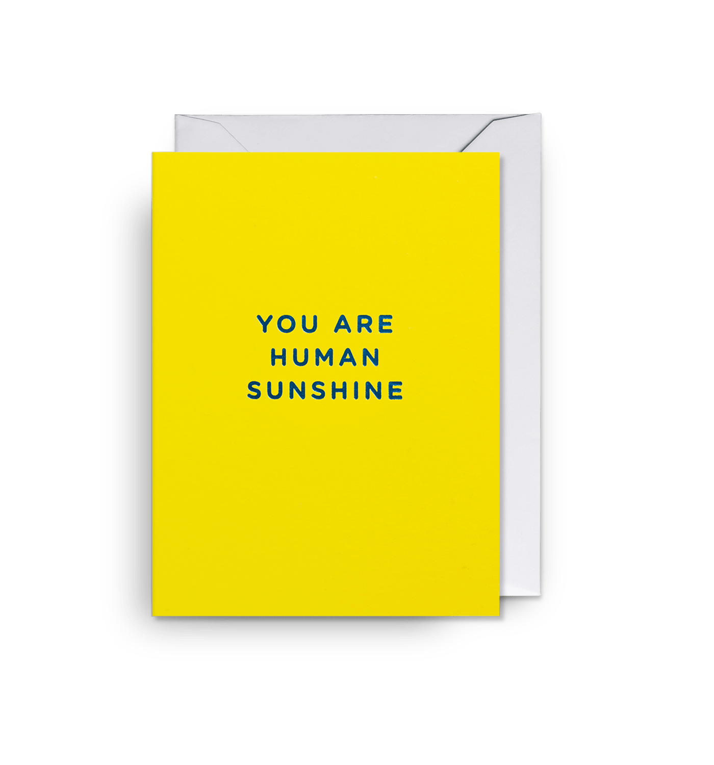 You Are Human Sunshine - UniqueEntity Art