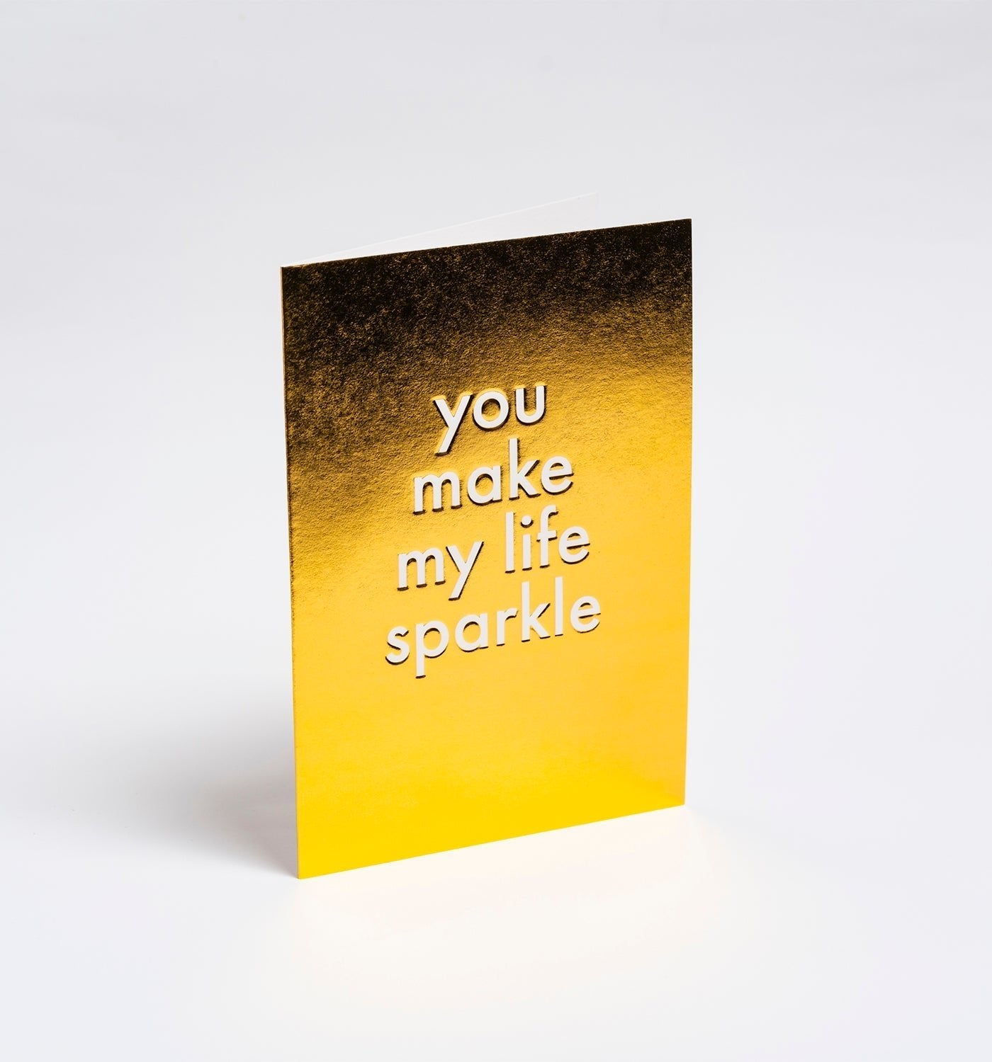 You Make My Life Sparkle Golden - UniqueEntity Art
