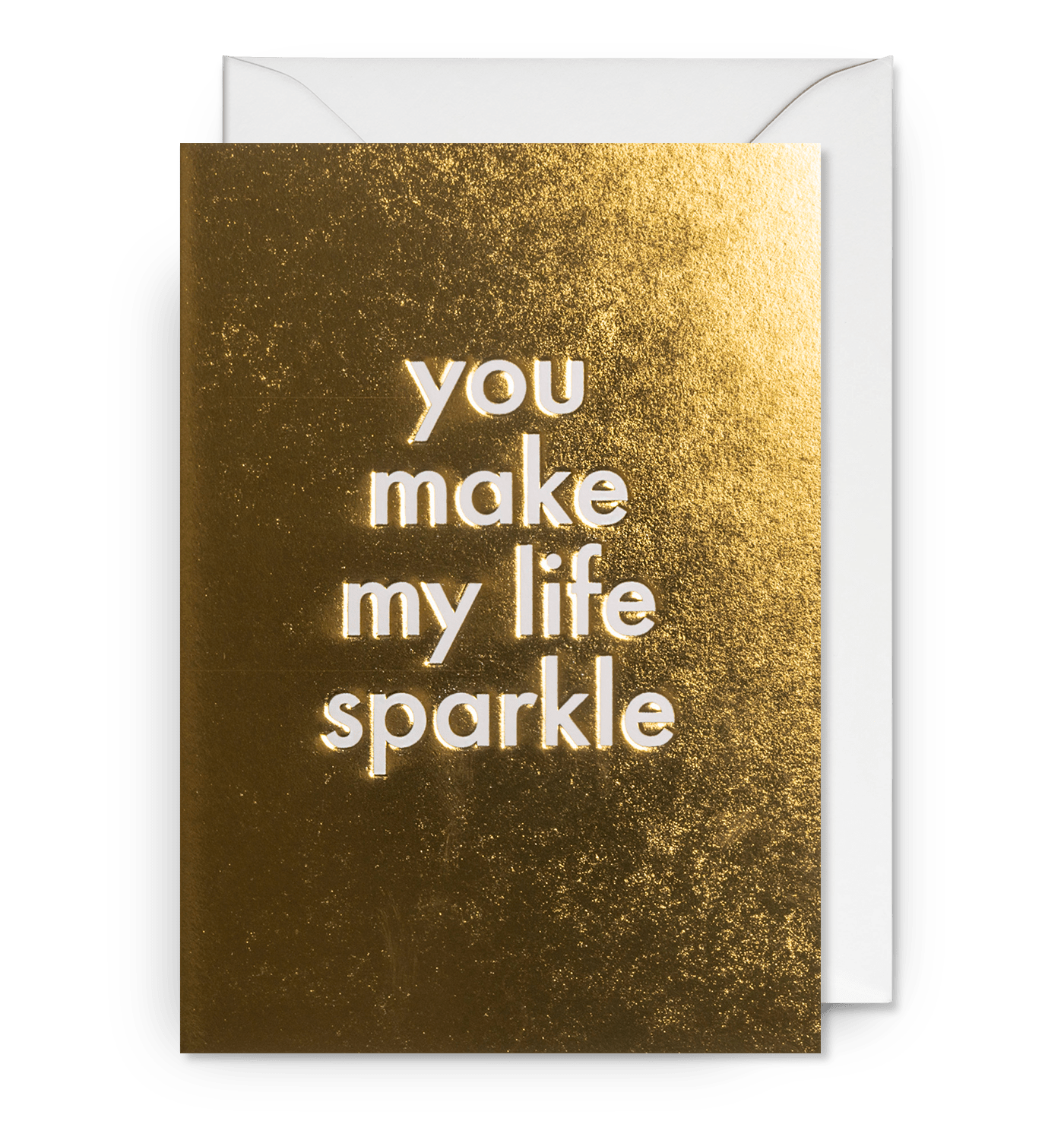 You Make My Life Sparkle Golden - UniqueEntity Art