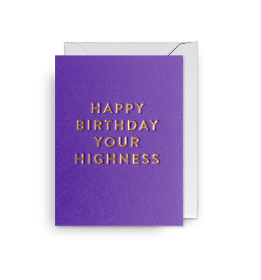 Your Highness Mini Birthday Card - UniqueEntity Art