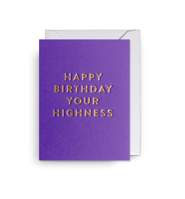 Your Highness Mini Birthday Card