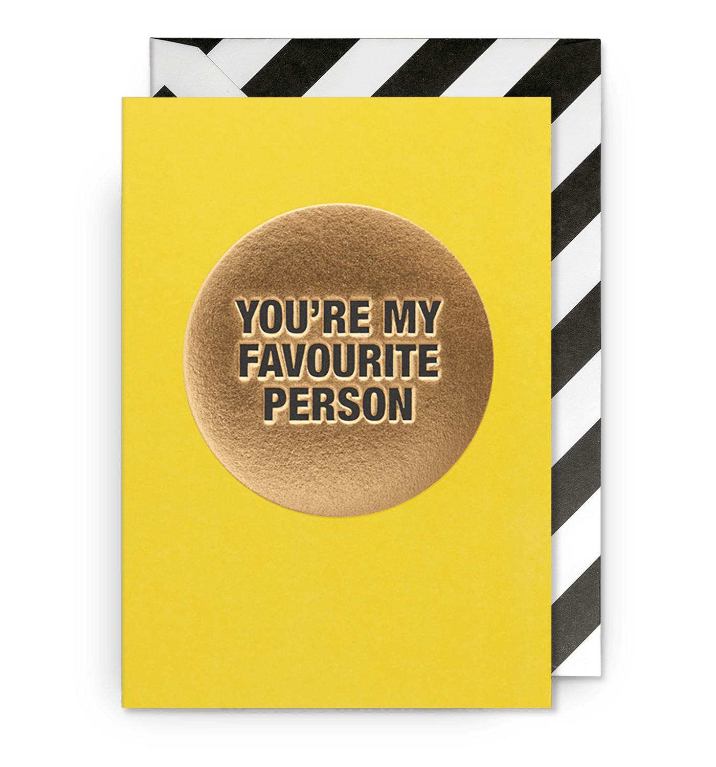 Youre My Favourite Person - UniqueEntity Art